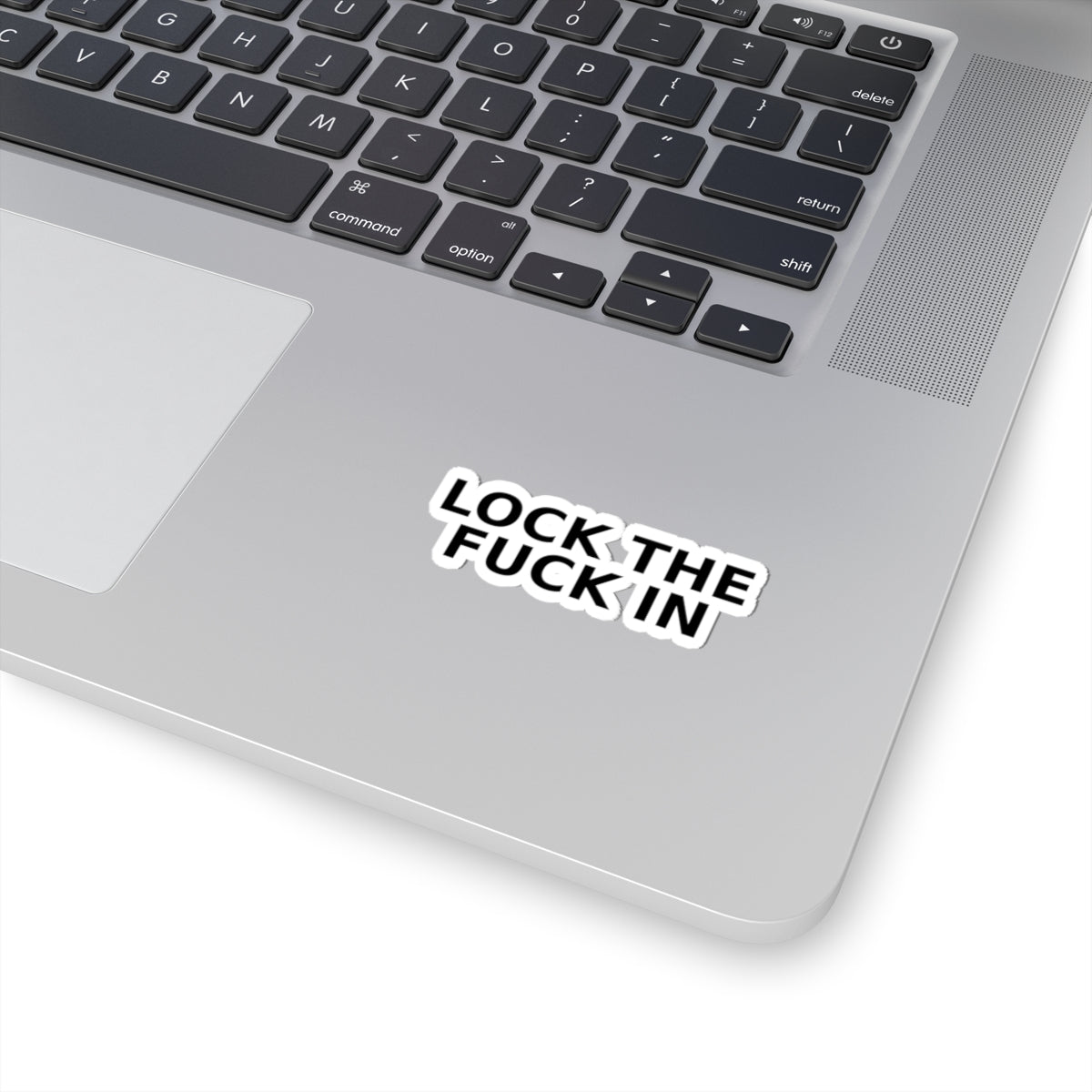 LOCK THE FUCK IN Kiss-Cut Sticker — Drop 017 — Zensation streetwear (view 5)