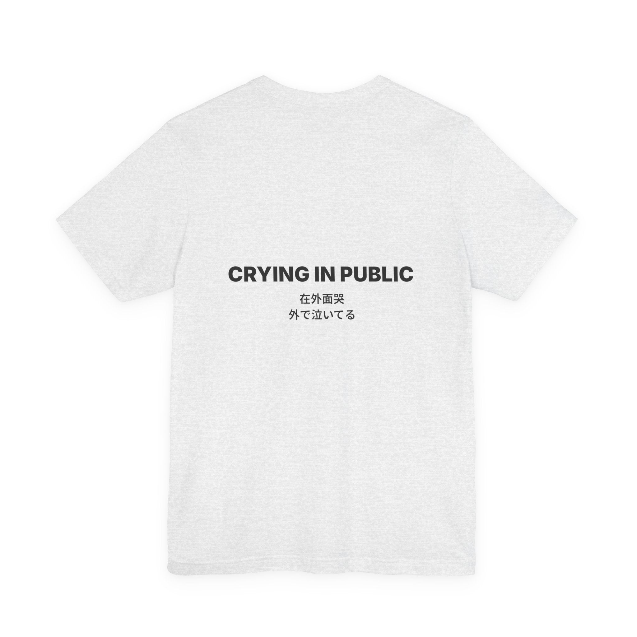 Crying In Public Tee — Bilingual