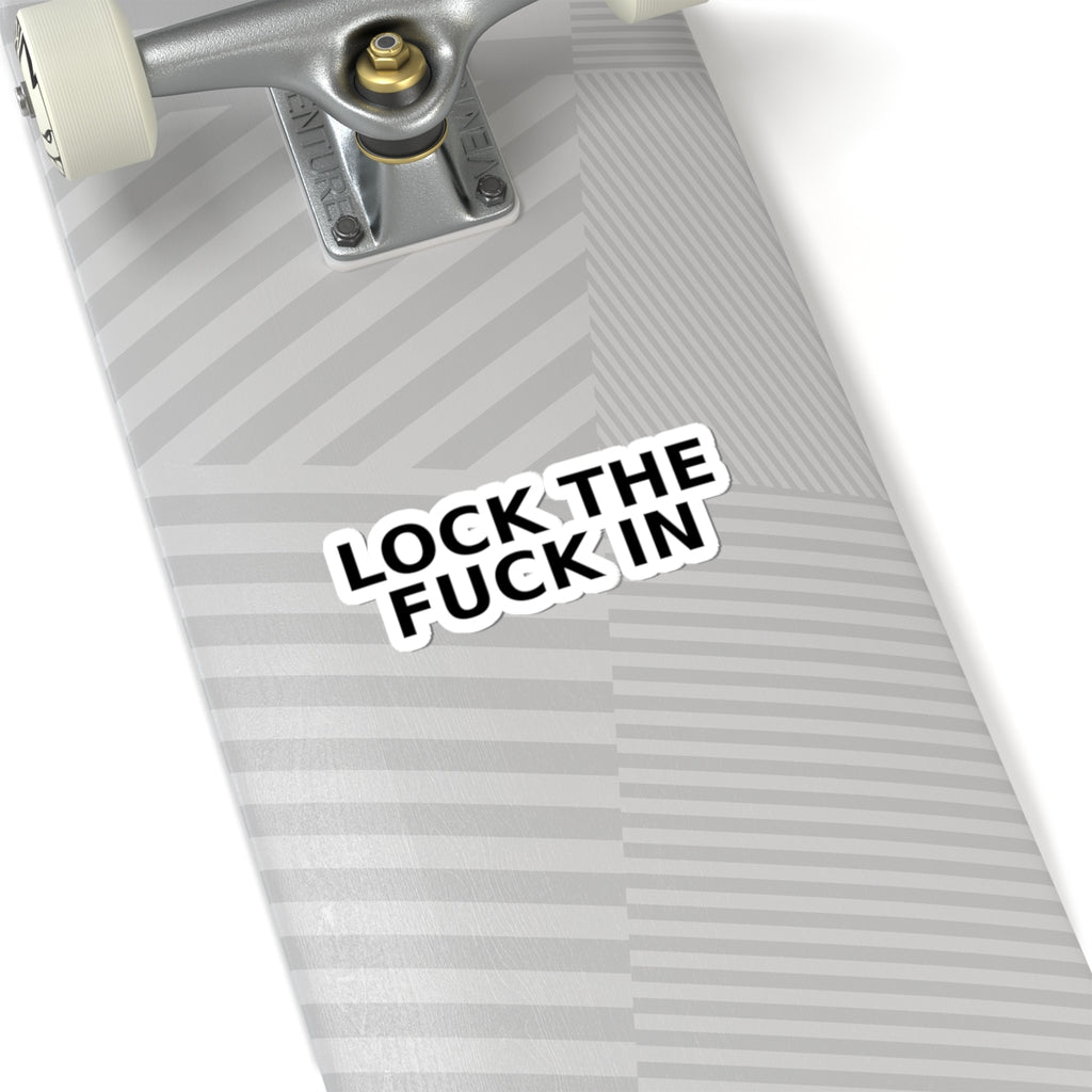 LOCK THE FUCK IN Kiss-Cut Sticker — Drop 017 — Zensation streetwear (view 9)