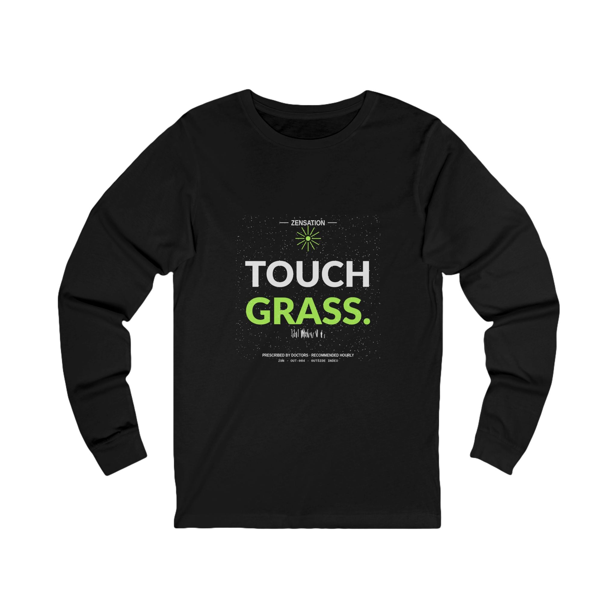 Touch Grass Long Sleeve Tee — Drop 014 — Zensation