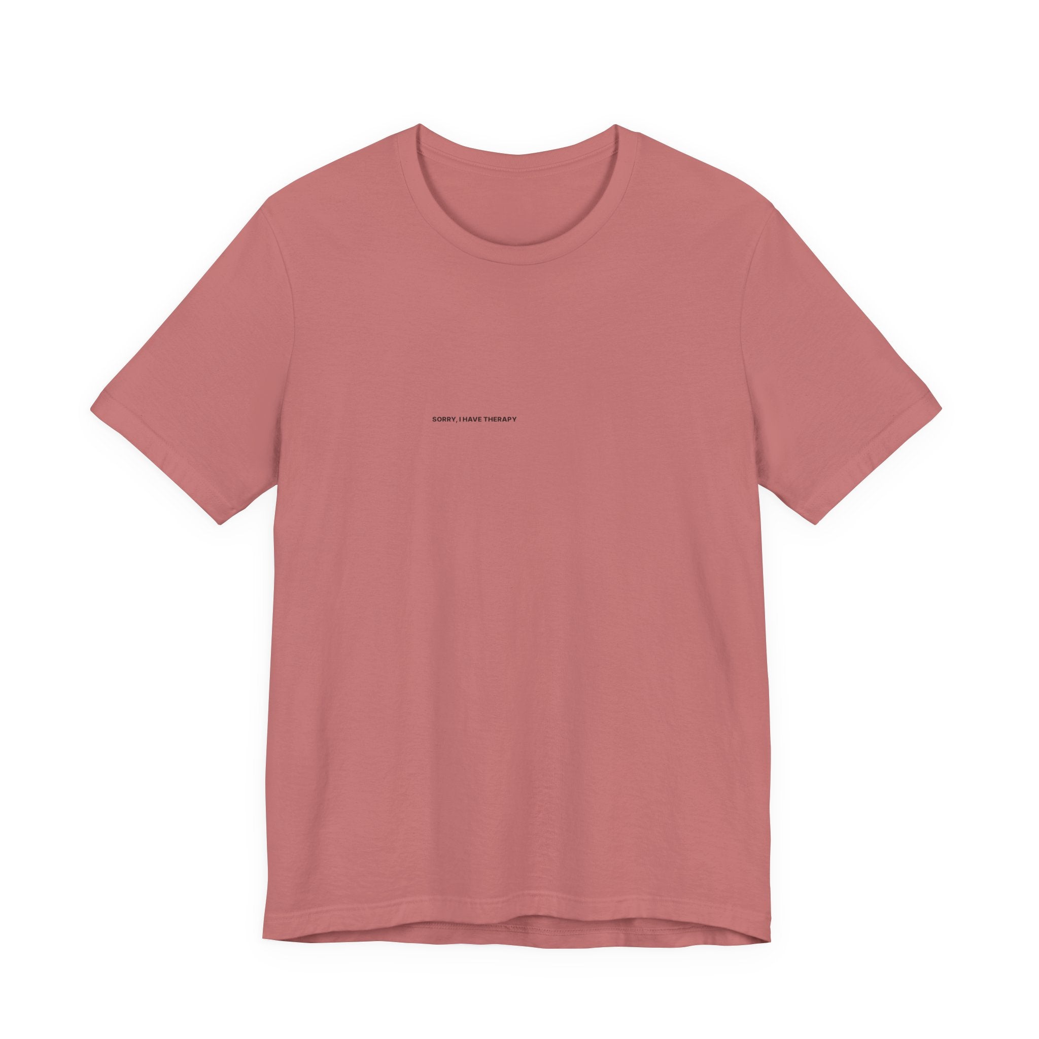 Sorry I Have Therapy Tee — Bilingual