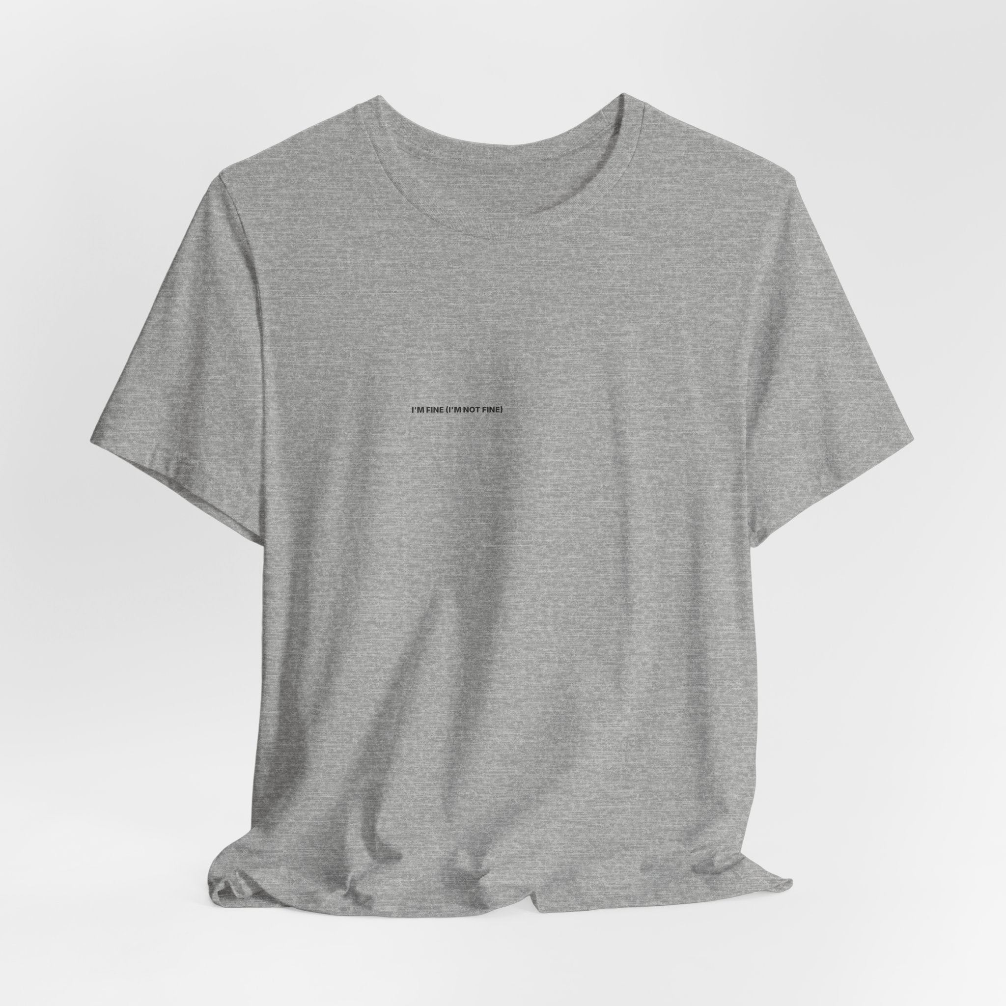 I'm Fine (I'm Not Fine) Tee — Bilingual