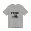 Protect Your Peace Tee