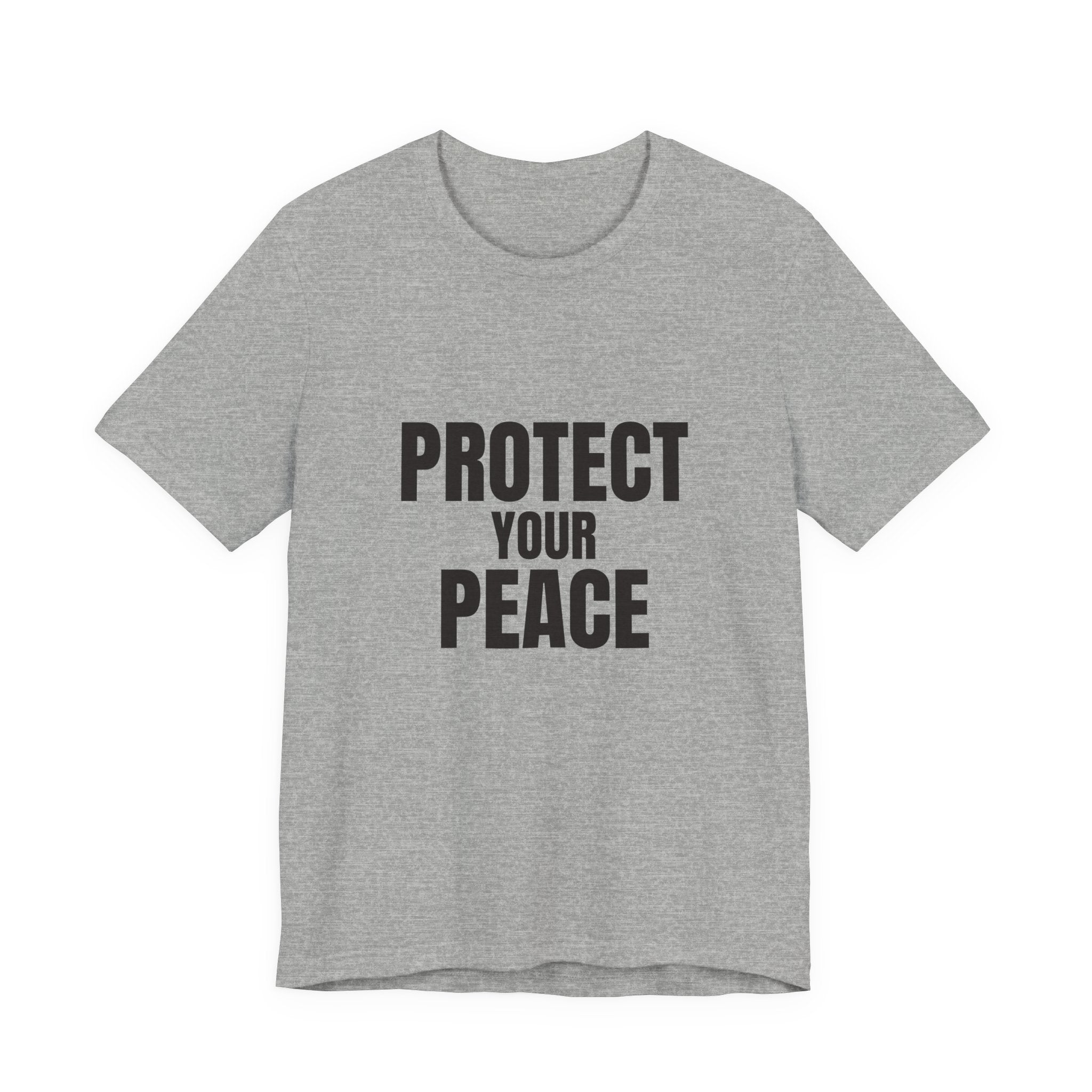 Protect Your Peace Tee