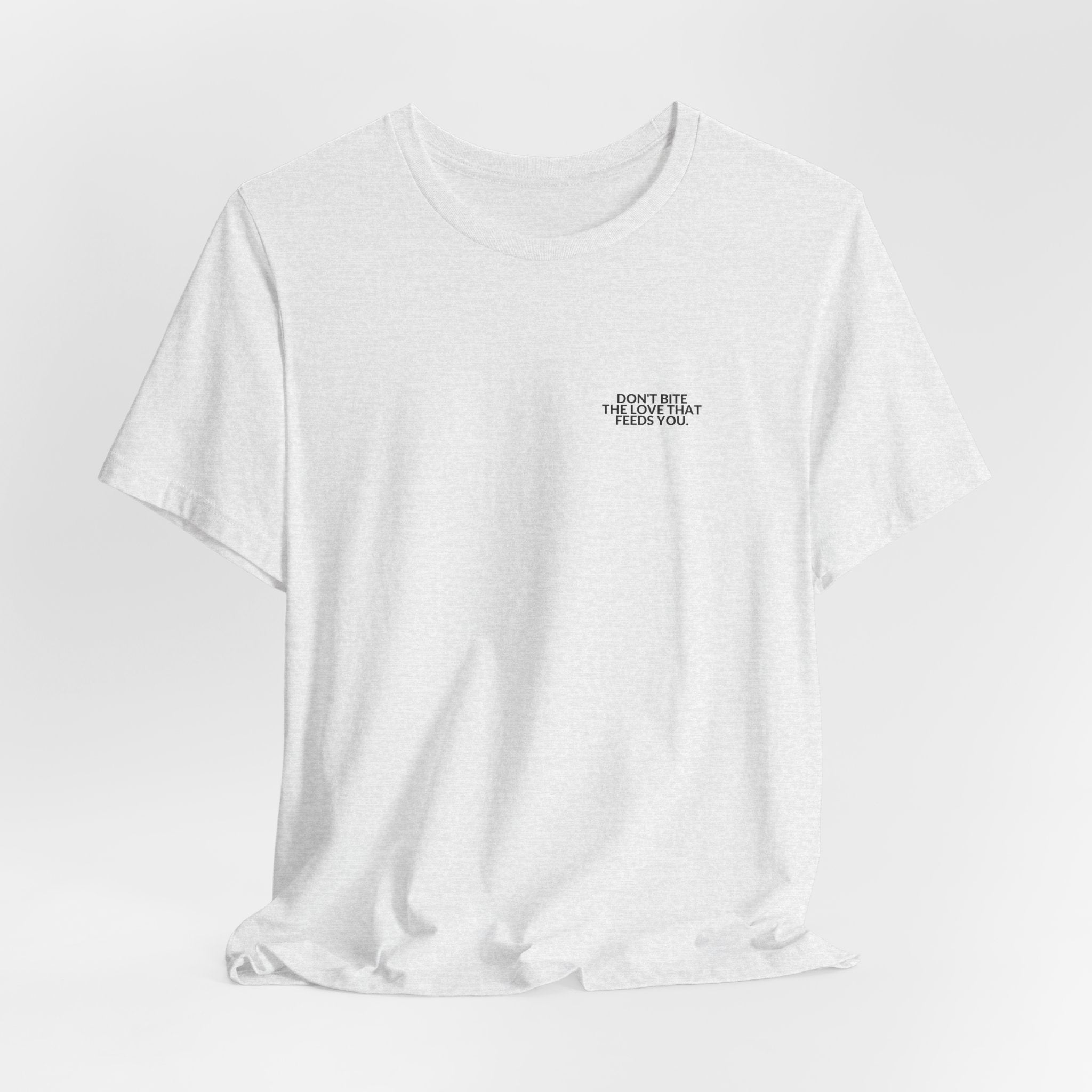 Don't Bite The Love That Feeds You Tee — B-Sides 001 — Zensation streetwear (view 10)