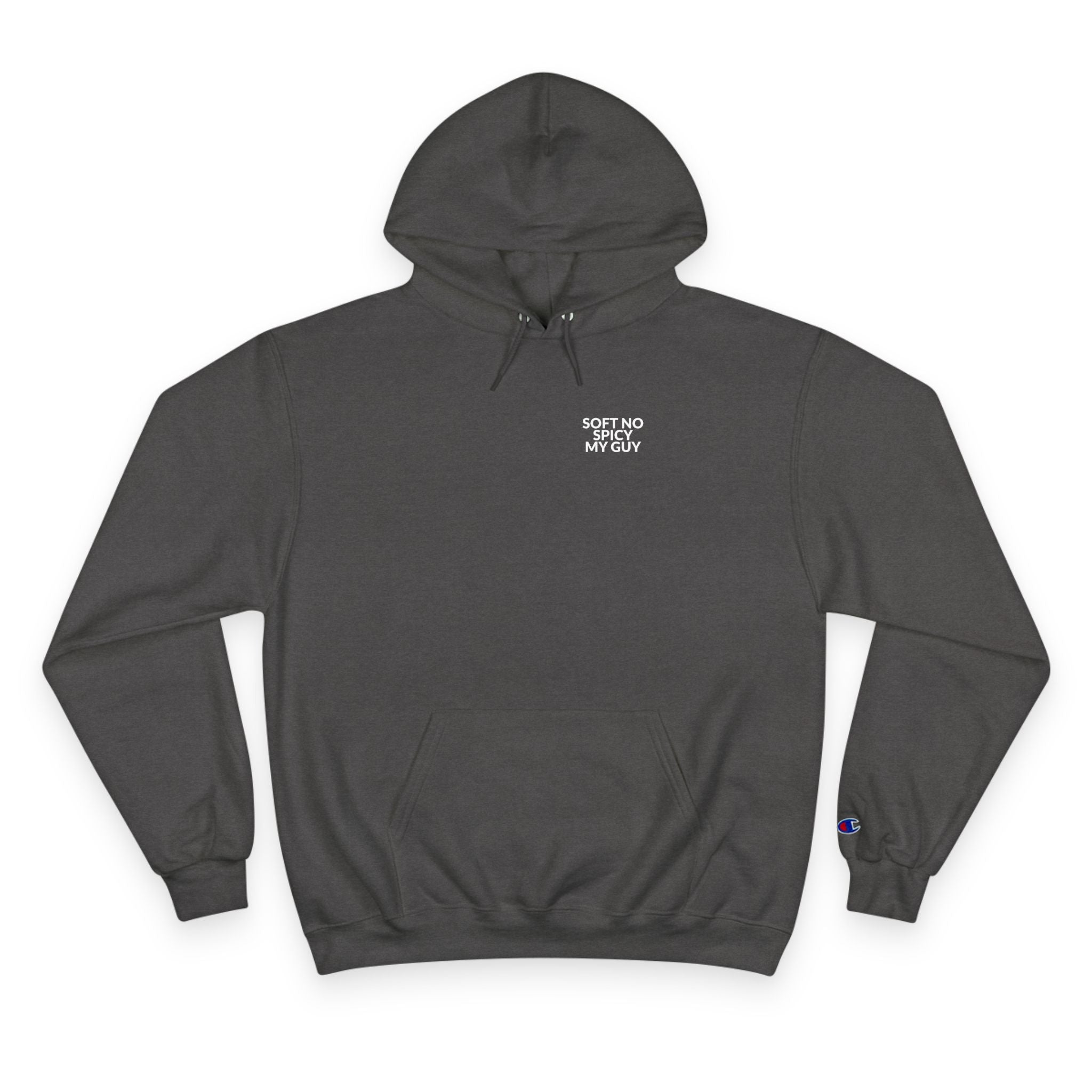Soft No Spicy My Guy Hoodie — B-Sides 001