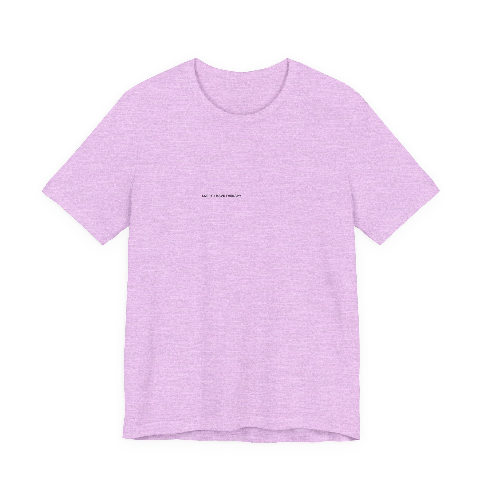 Sorry I Have Therapy Tee — Bilingual