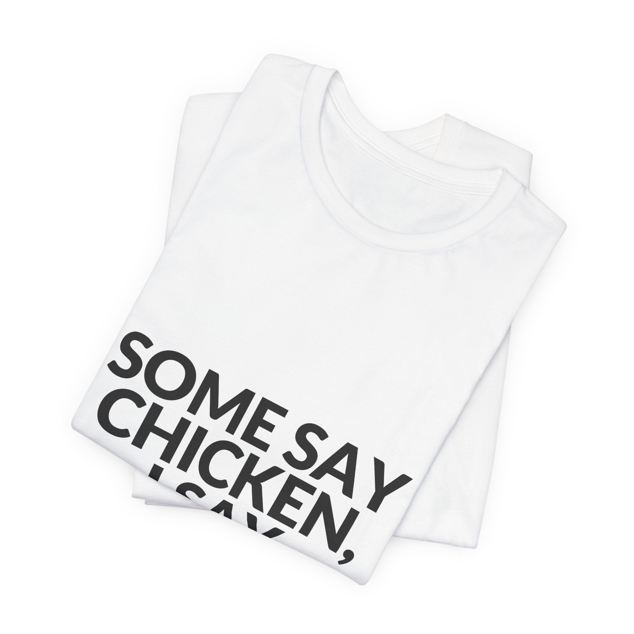 Some Say Chicken, I Say Lychee Tee — B-Sides 001