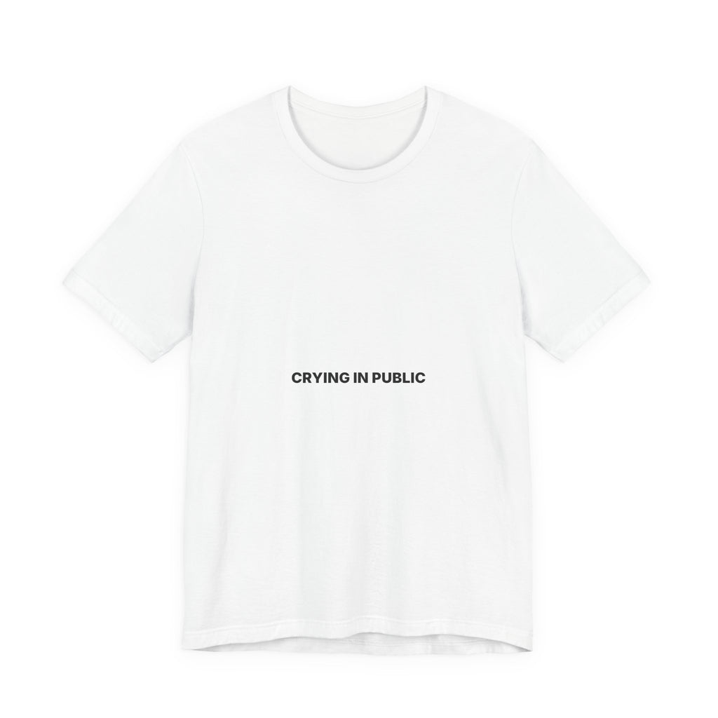 Crying In Public Tee — Bilingual