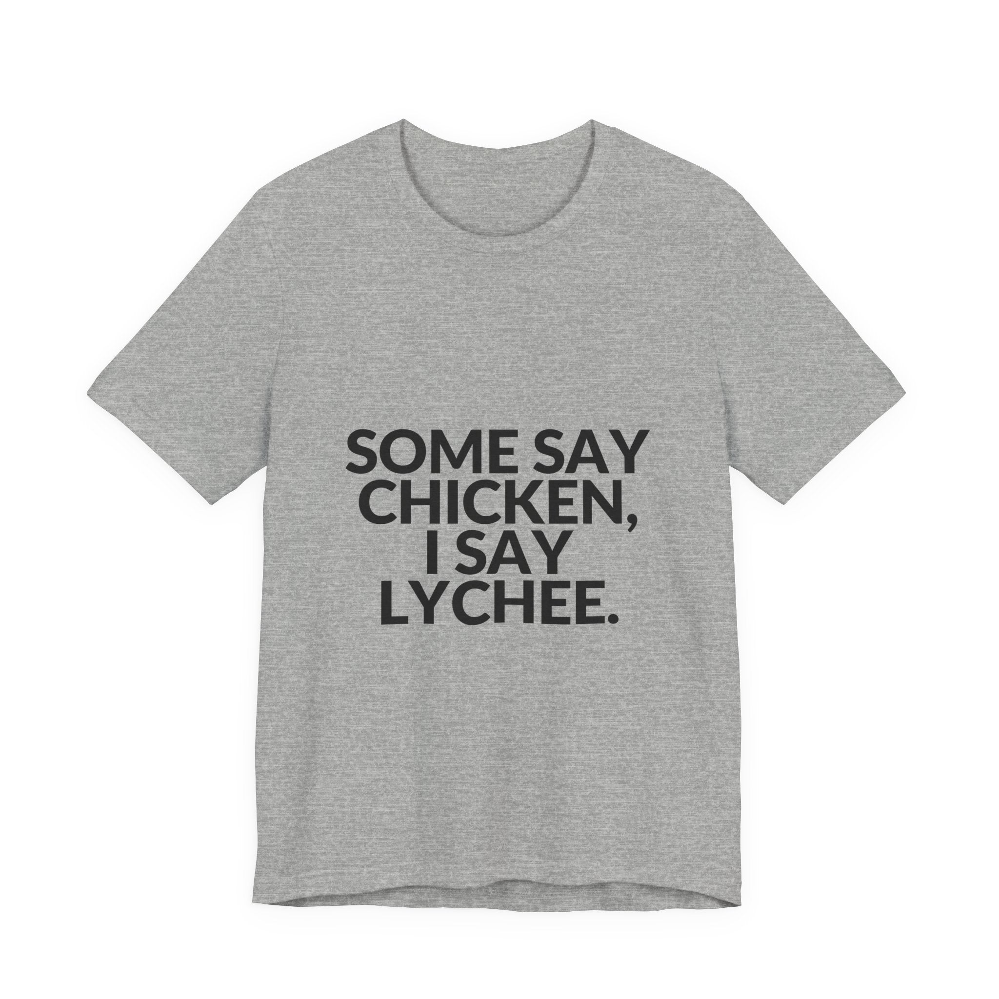 Some Say Chicken, I Say Lychee Tee — B-Sides 001