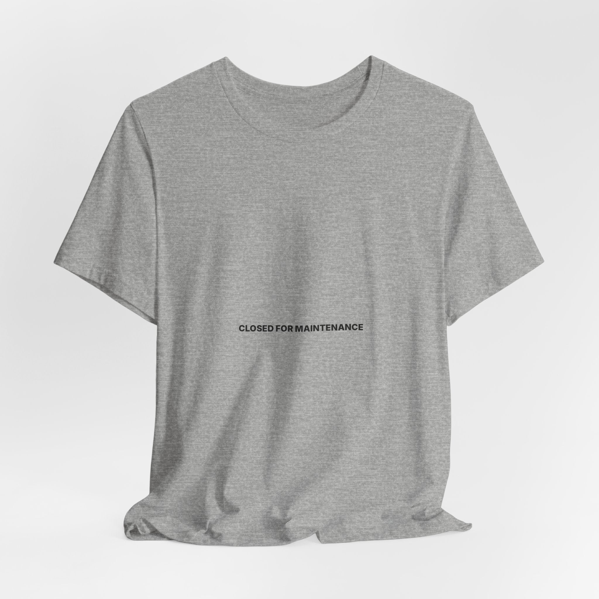Closed For Maintenance Tee — Bilingual