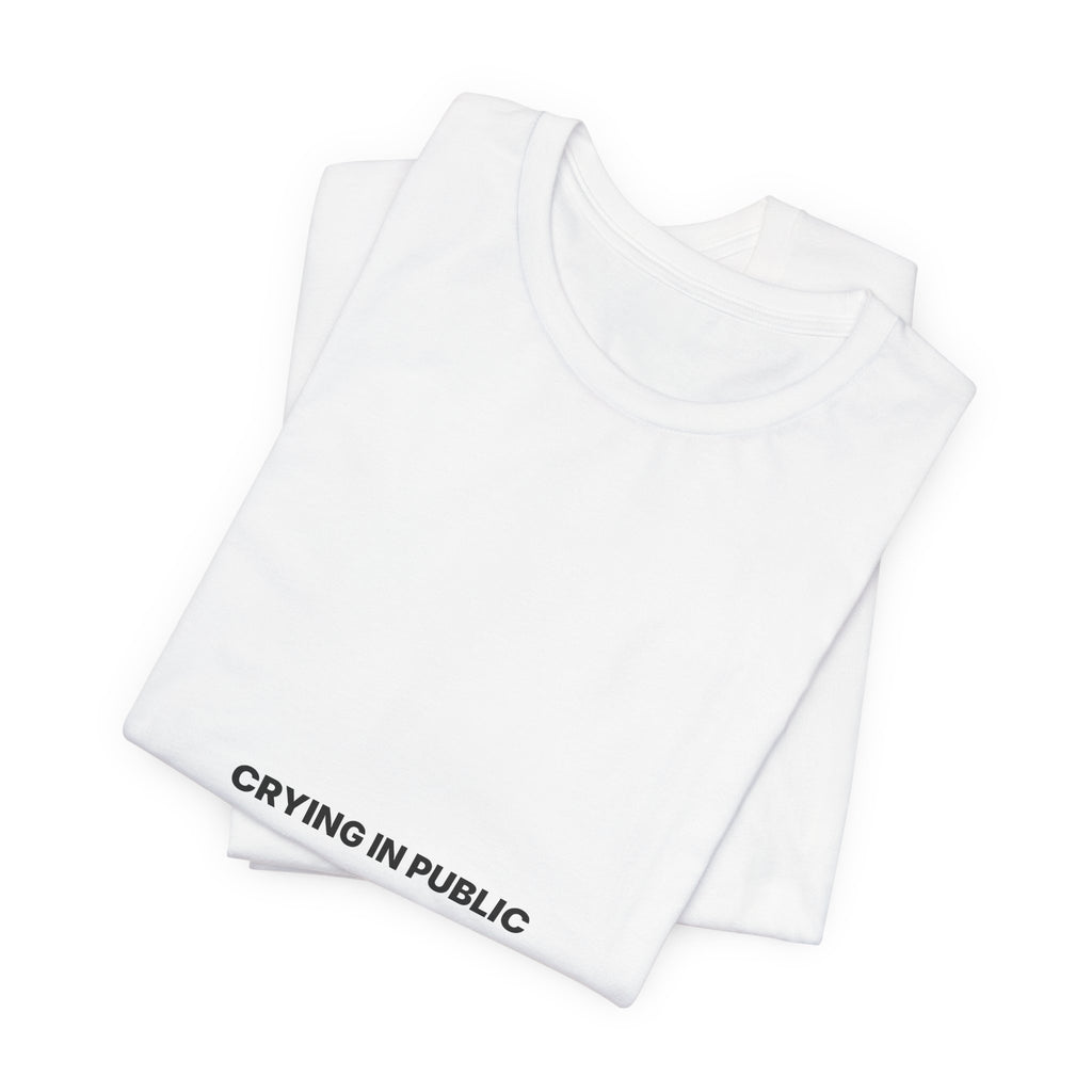 Crying In Public Tee — Bilingual