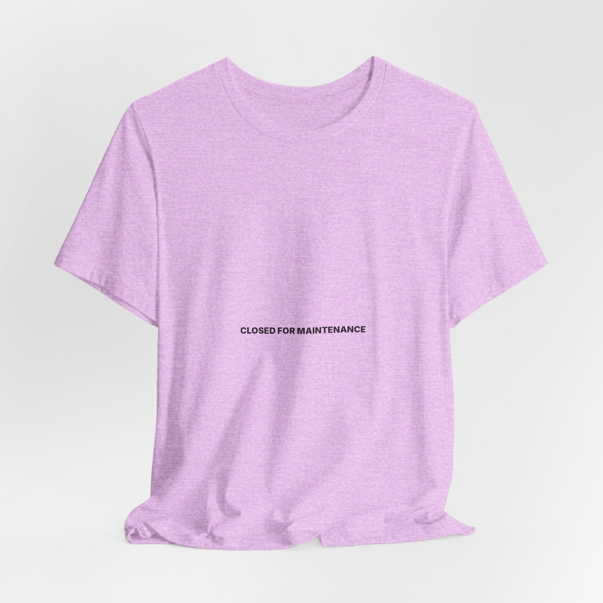 Closed For Maintenance Tee — Bilingual