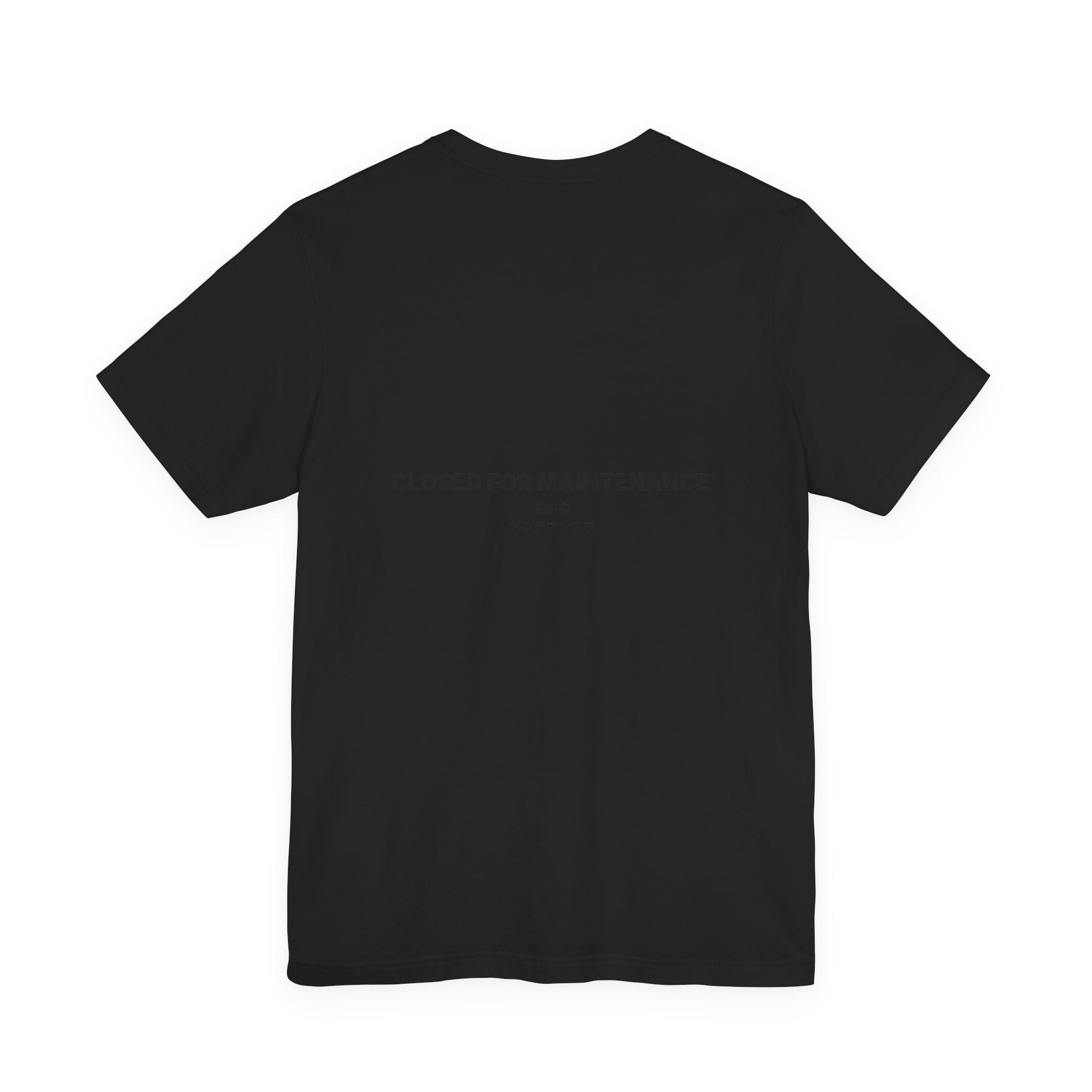Closed For Maintenance Tee — Bilingual