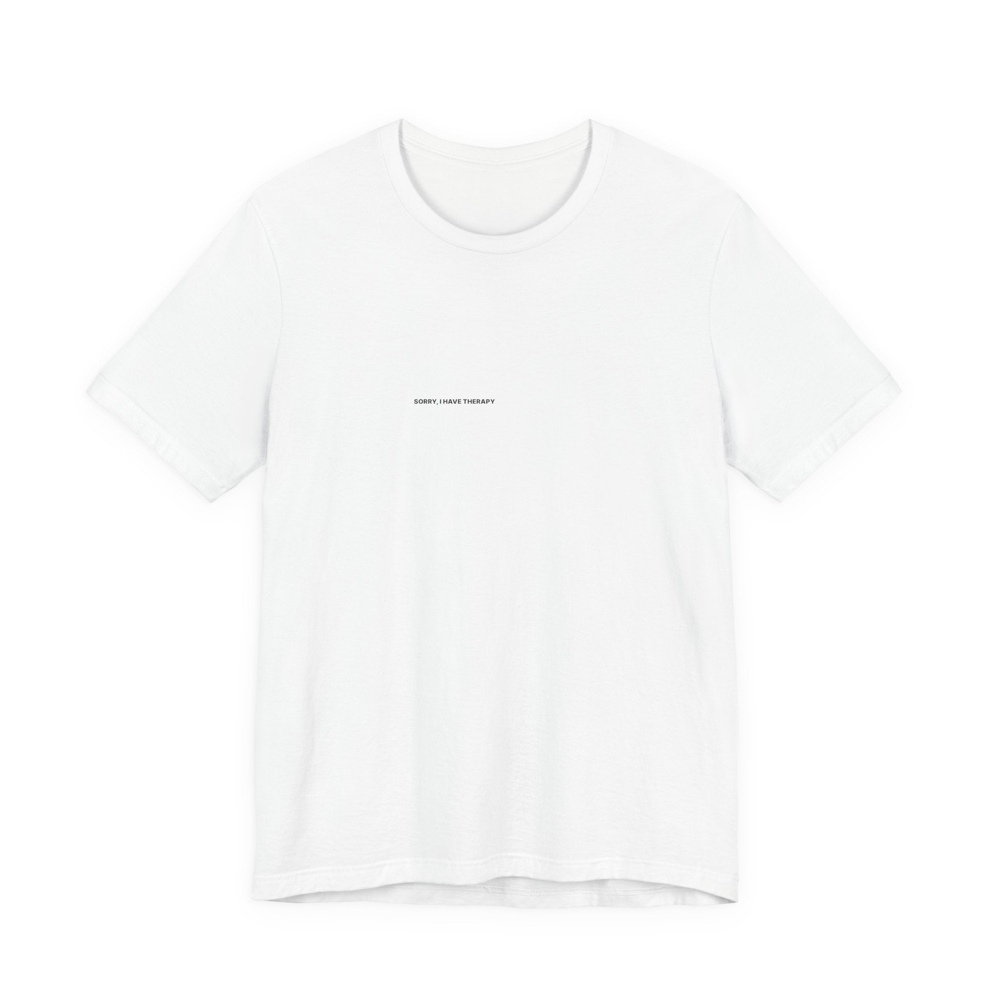 Sorry I Have Therapy Tee — Bilingual